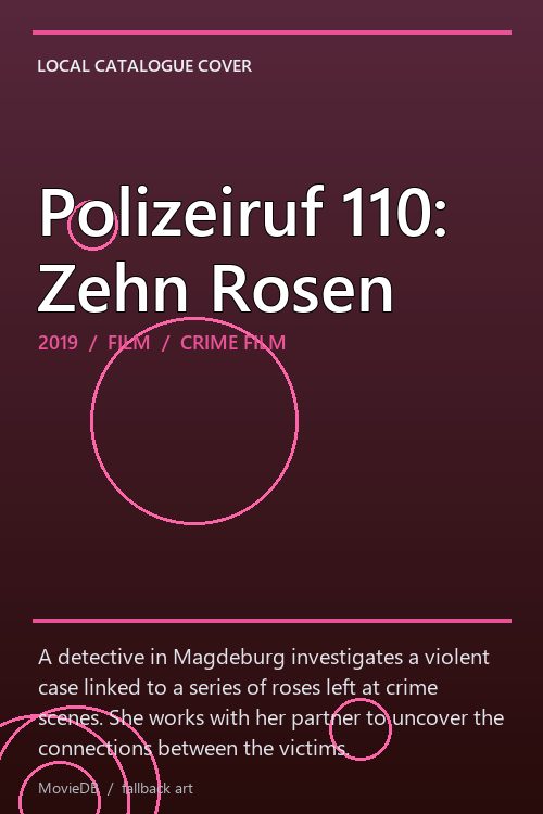 Polizeiruf 110: Zehn Rosen poster