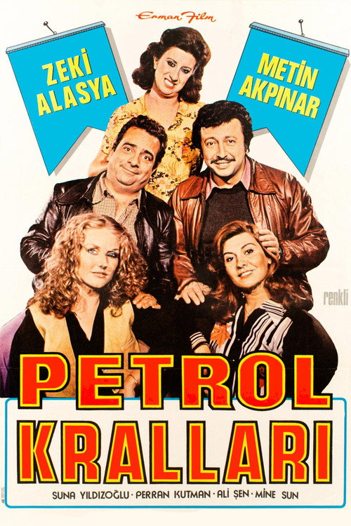 Petrol Krallari poster
