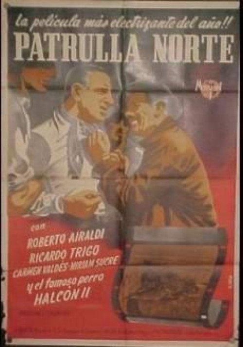 Patrulla norte poster