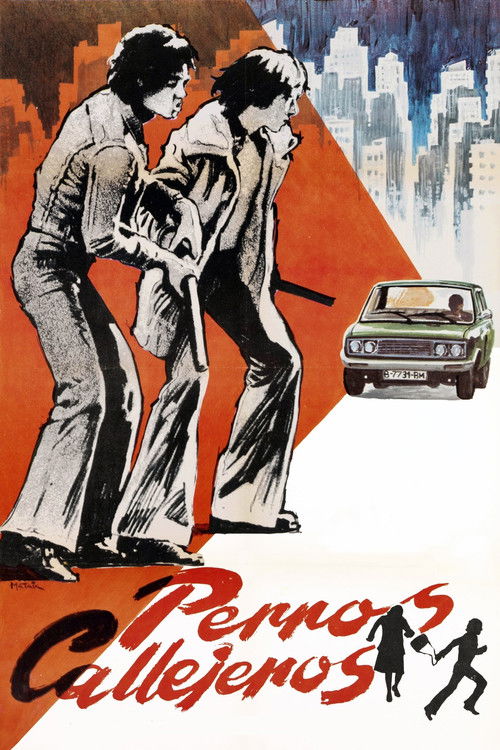 Perros callejeros poster