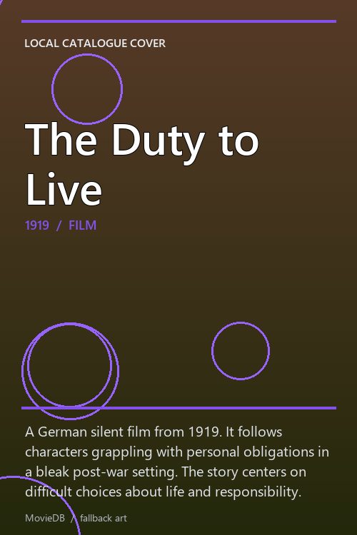 The Duty to Live poster