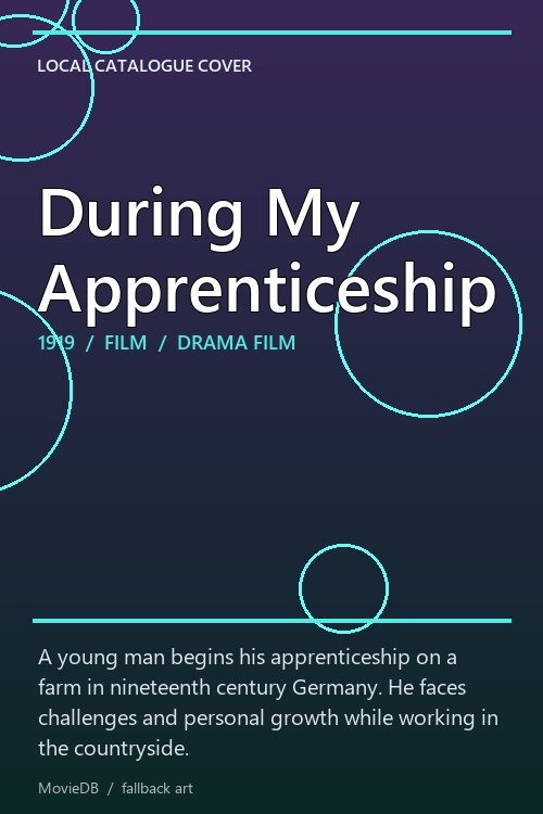 During My Apprenticeship poster