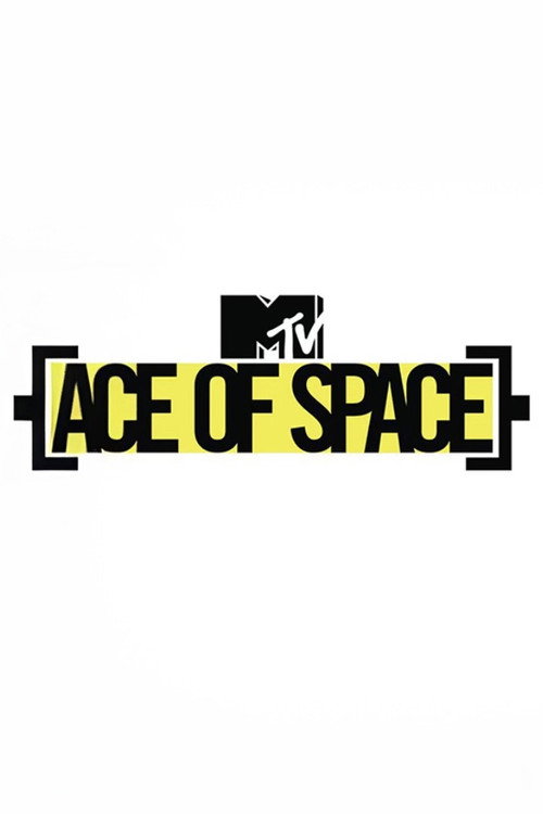 MTV Ace Of Space poster