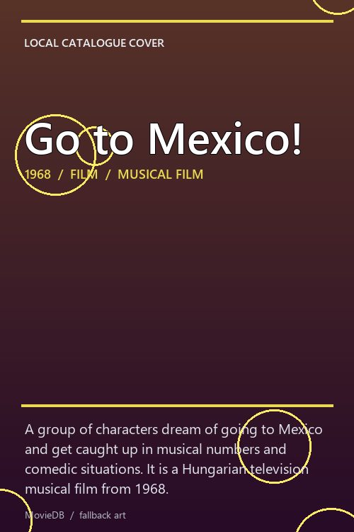 Go to Mexico! poster