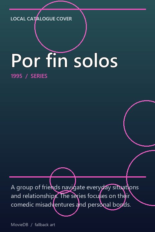 Por fin solos poster