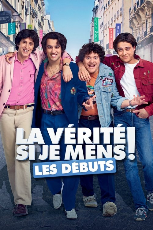 La vérité si je mens! Les débuts poster