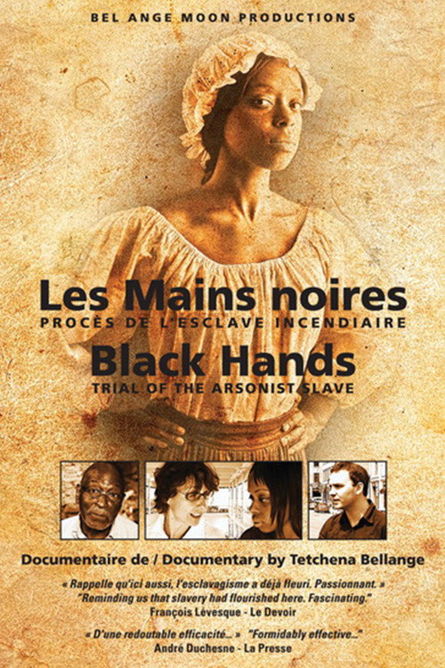 Black Hands - Trial of the Arsonist Slave poster