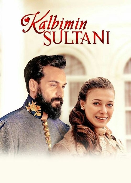 Kalbimin Sultanı poster