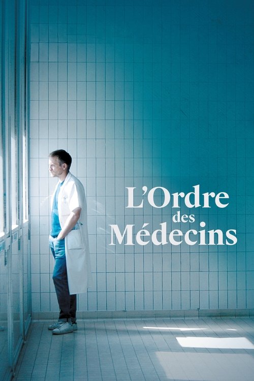 L'Ordre des médecins poster