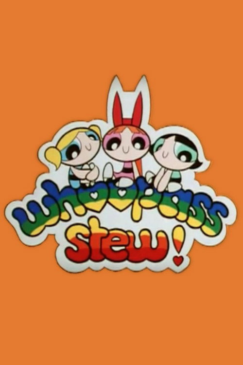 Whoopass Stew poster