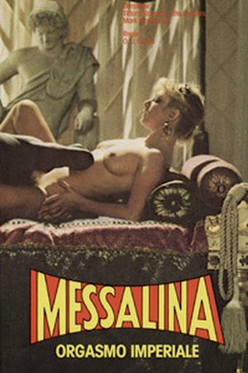 Messalina, Imperial Orgasm poster