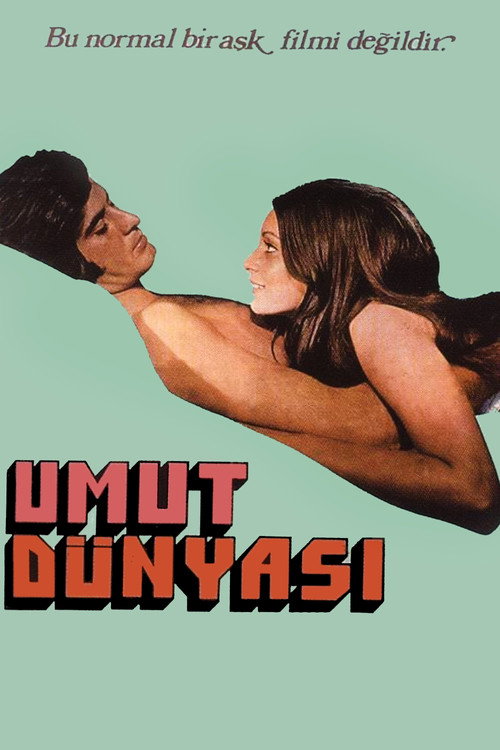 Umut Dünyasi poster
