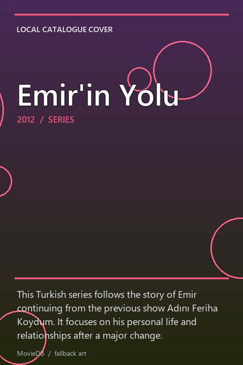Emir'in Yolu poster