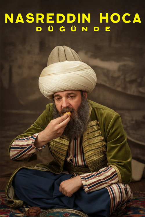 Nasrettin Hoca Düğünde poster