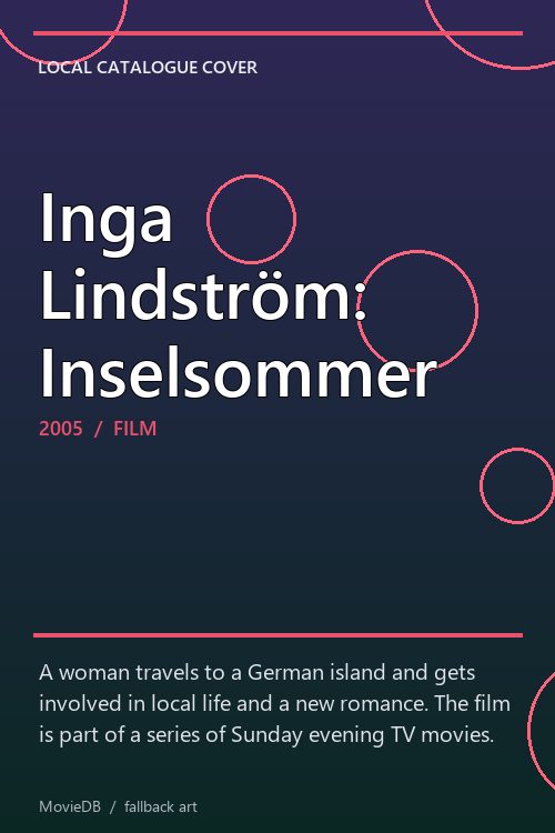 Inga Lindström: Inselsommer poster