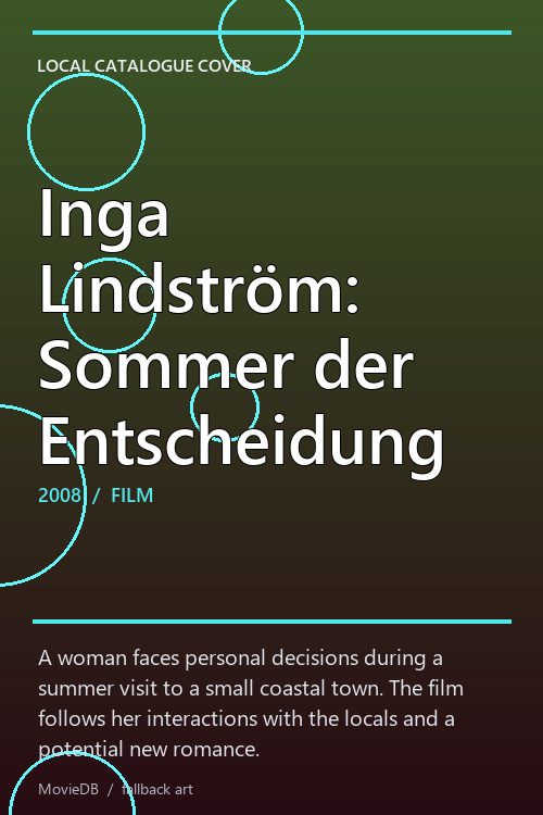 Inga Lindström: Sommer der Entscheidung poster