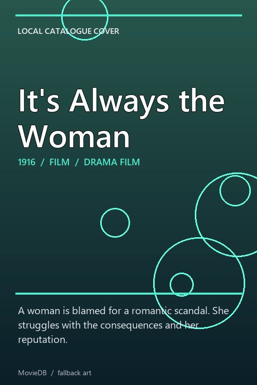 It's Always the Woman poster