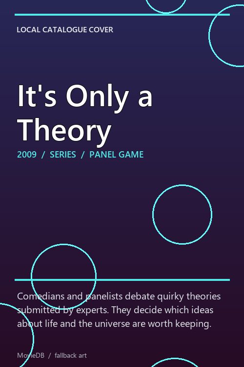 It's Only a Theory poster