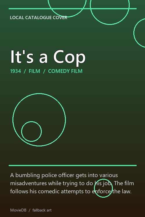 It's a Cop poster