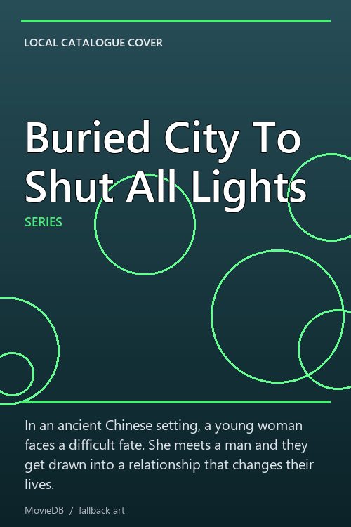 Buried City To Shut All Lights poster
