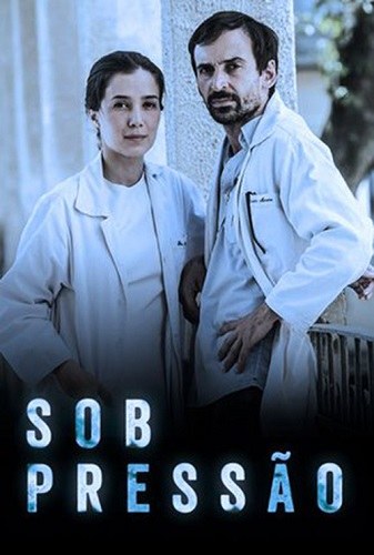 Sob Pressão poster