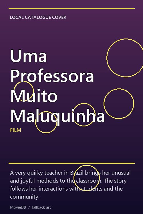 Uma Professora Muito Maluquinha poster