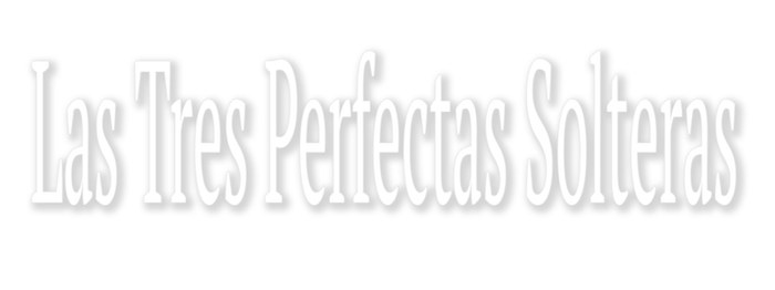 Las tres perfectas solteras poster