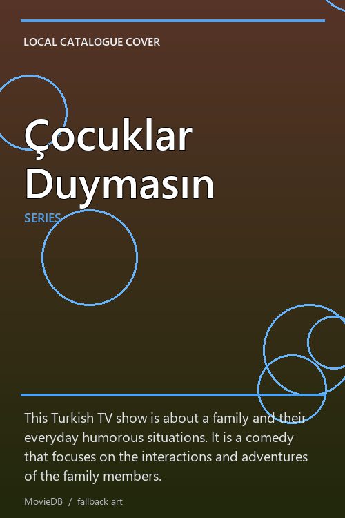 Çocuklar Duymasın poster