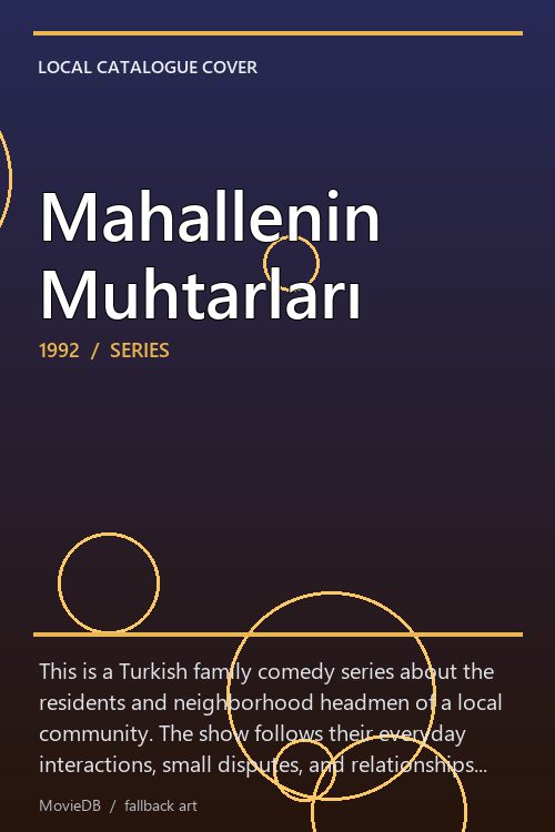 Mahallenin Muhtarları poster