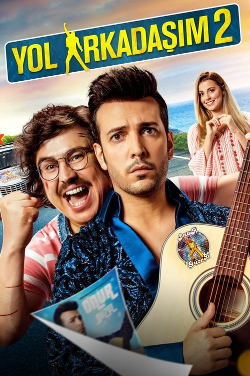Yol Arkadaşım 2 poster