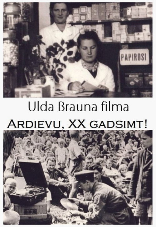 Ardievu, divdesmitais gadsimt! poster