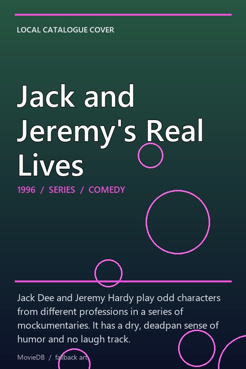 Jack and Jeremy's Real Lives poster