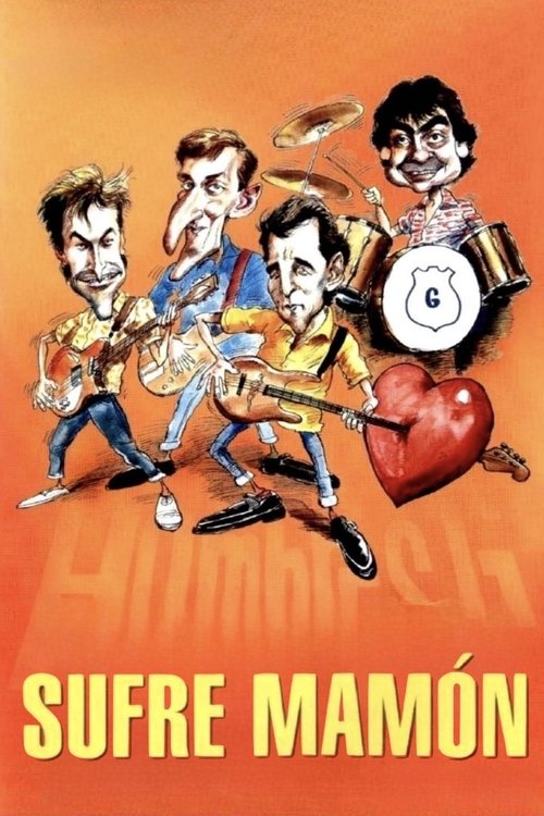 Sufre mamón poster