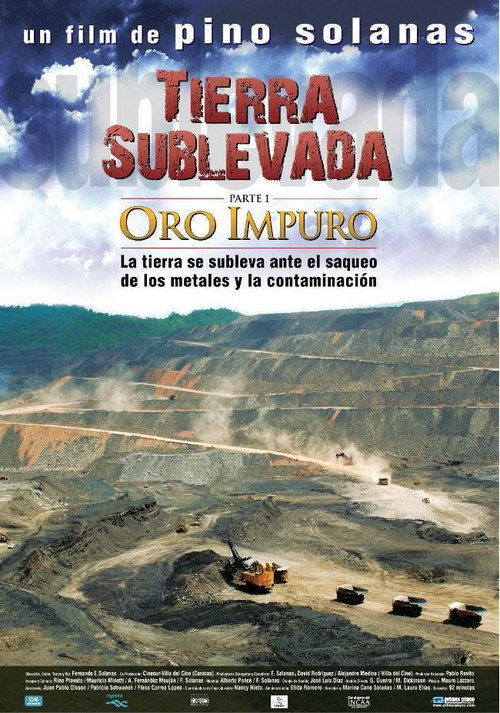 Tierra sublevada: Oro impuro poster
