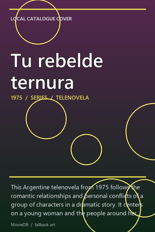 Tu rebelde ternura poster