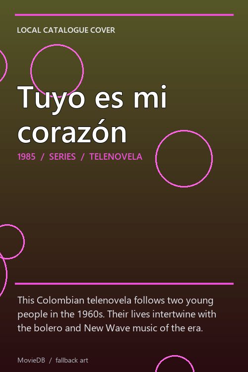 Tuyo es mi corazón poster