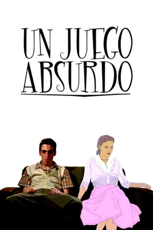 Historias Breves V: Un juego absurdo poster