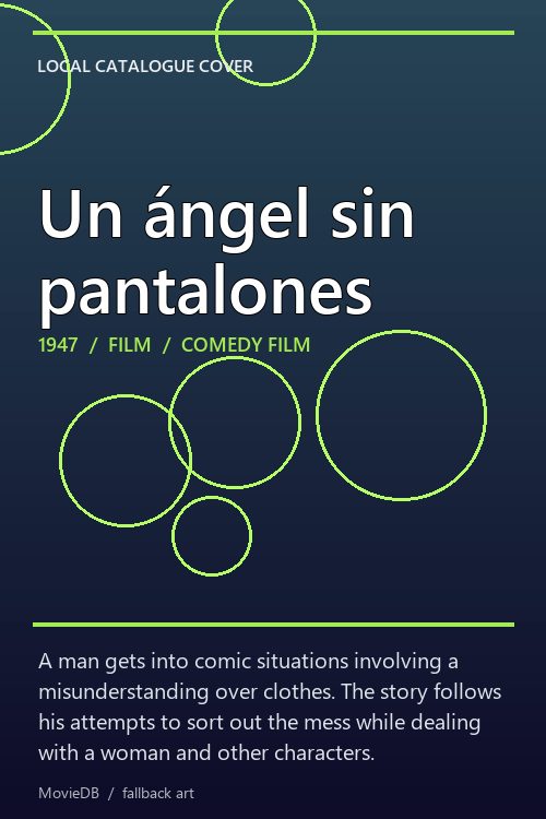 Un ángel sin pantalones poster