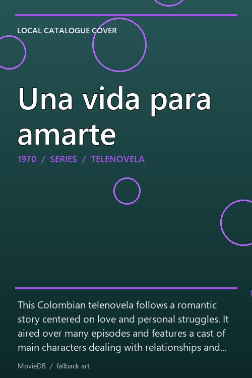 Una vida para amarte poster