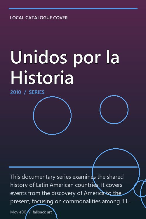 Unidos por la Historia poster