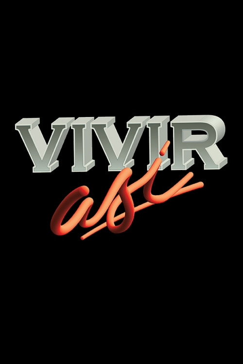 Vivir así poster