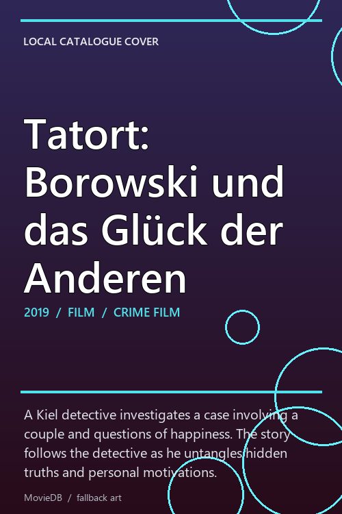 Tatort: Borowski und das Glück der Anderen poster