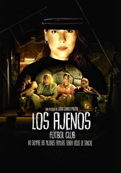 Los Ajenos Futbol Club poster
