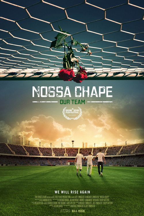 Our Team - Nossa Chape poster