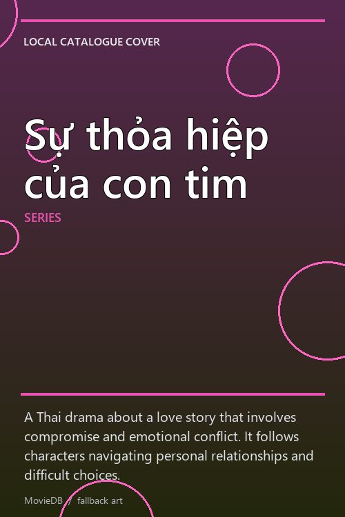 Sự thỏa hiệp của con tim poster