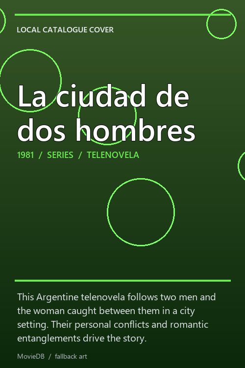 La ciudad de dos hombres poster
