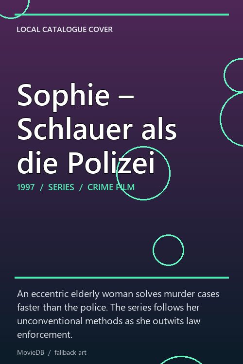 Sophie – Schlauer als die Polizei poster
