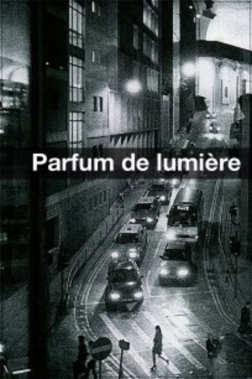 Parfum de lumière poster