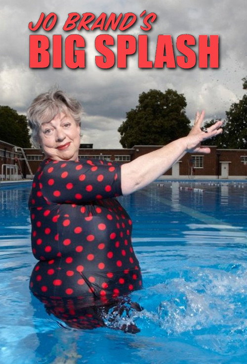 Jo Brand's Big Splash poster