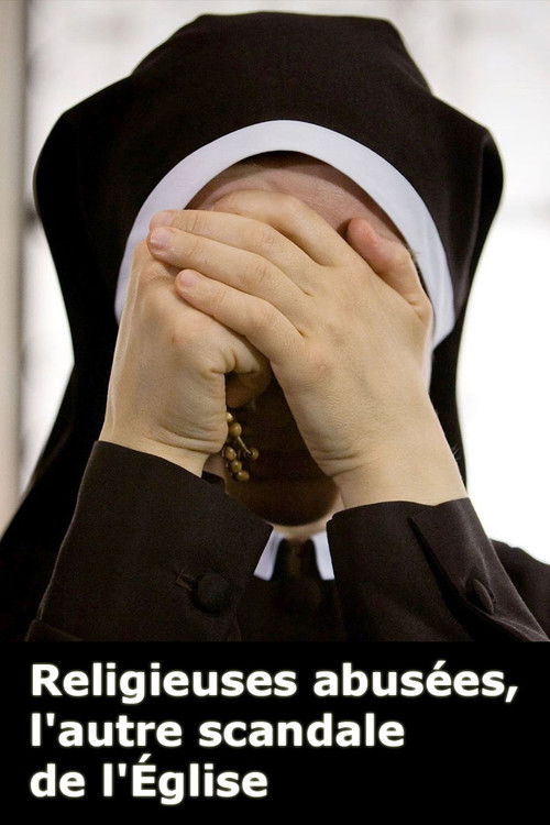 Abused religious women, the other scandal of the Church poster